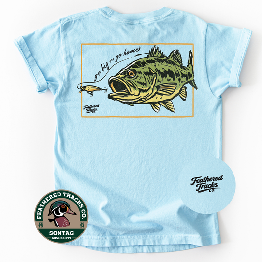 Go Big Or Go Home: YXS / Short Sleeve